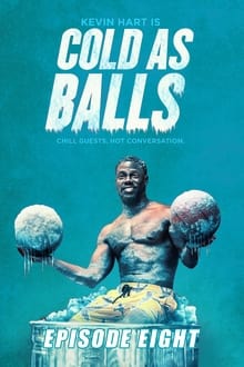 Poster do filme Kevin Hart's Cold as Balls: Lamar Odom