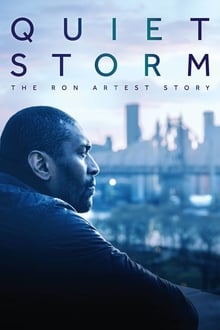 Poster do filme Quiet Storm: The Ron Artest Story