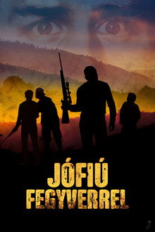 Jófiú fegyverrel