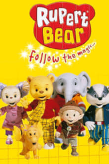 Poster da série Rupert Bear, Follow the Magic...