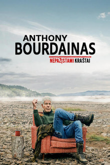 Anthony Bourdainas: Nepažįstami kraštai