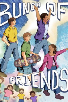 Bunch of Friends