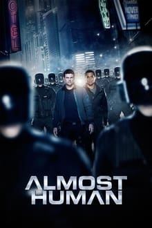 Almost Human tv show poster