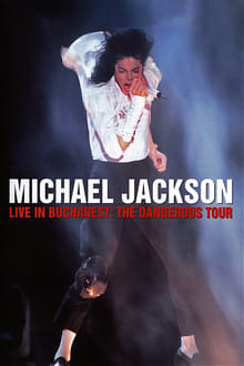 Poster do filme Michael Jackson Live In Bucharest: The Dangerous Tour
