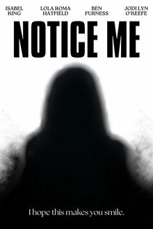 Notice Me