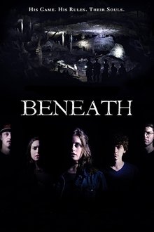 Beneath: A Cave Horror Beneath: A Cave Horror