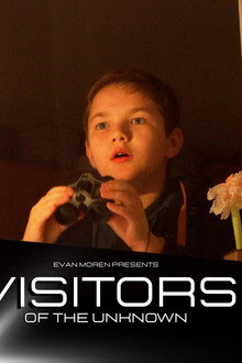 Visitors of the Unknown