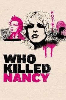 Poster do filme Who Killed Nancy?