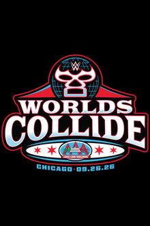 WWE/AAA Worlds Collide 2026: Chicago