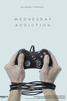 Poster da série Wednesday Addiction