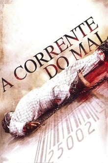 Poster do filme A Corrente do Mal