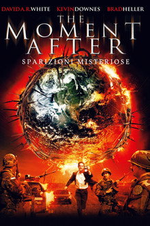 The Moment After - Sparizioni misteriose