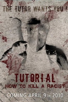 Tutorial: How to Kill a Racist