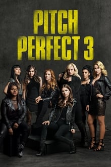 Pitch Perfect 3 movie poster