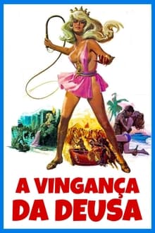 Poster do filme A Vingança da Deusa