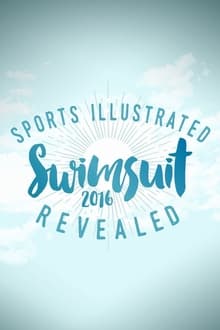 Poster do filme Sports Illustrated Swimsuit 2016 Revealed