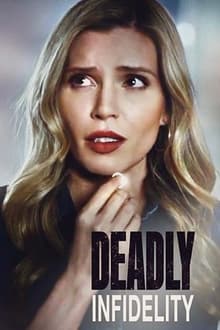 Poster do filme Deadly Infidelity