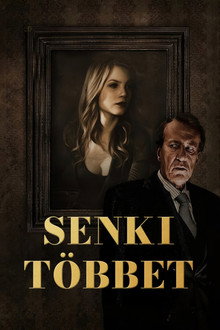 Senki többet