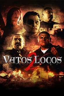Poster do filme Vatos Locos 2