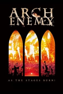 Arch Enemy: As The Stages Burn! (2017)