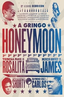 Poster do filme a Gringo Honeymoon