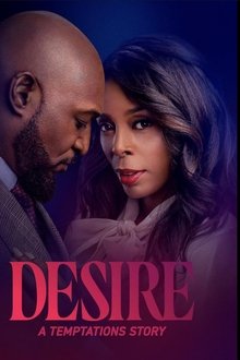 Desire: A Temptations Story Desire: A Temptations Story