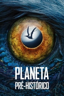Poster da série Planeta Pré-histórico