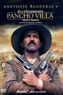 És a főszerepben Pancho Villa, mint maga