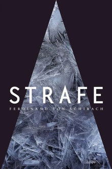 STRAFE nach Ferdinand von Schirach