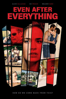 Poster do filme Even After Everything