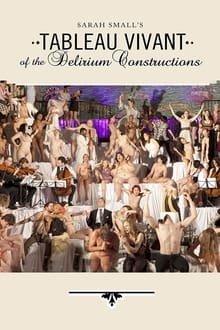 Poster do filme Tableau Vivant of the Delirium Constructions - Skylight One Hanson, 2011