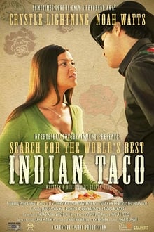Poster do filme Search for the World's Best Indian Taco