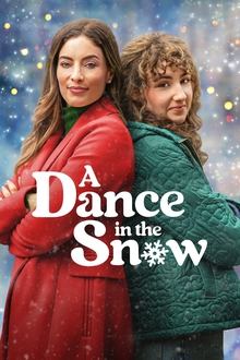 A Dance in the Snow A Dance in the Snow