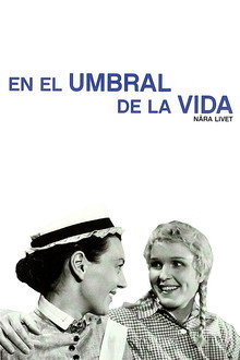 En el umbral de la vida