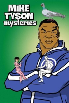 Mike Tyson Mysteries tv show poster