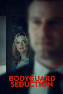 Bodyguard Seduction