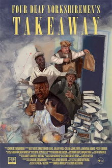 Four Deaf Yorkshiremen's Takeaway
