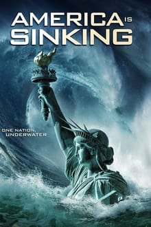 Poster do filme America Is Sinking