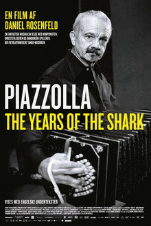 Piazzolla – The Years Of The Shark