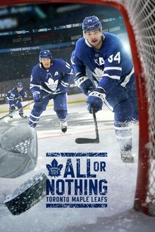 All or Nothing: Toronto Maple Leafs tv show poster