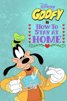 Disney Presents Goofy in How to Stay at Home 1ª Temporada Completa