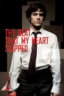 The Beat That My Heart Skipped movie poster
