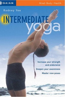 Rodney Yee Intermediate Yoga