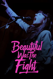 Beautiful Was The Fight