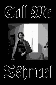 Call Me Ishmael