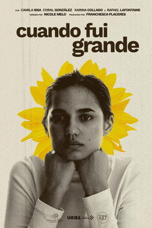 Cuando Fui Grande