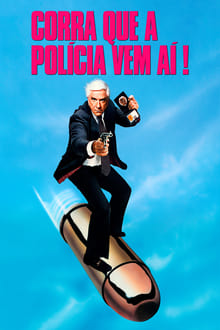 Poster do filme The Naked Gun: From the Files of Police Squad!