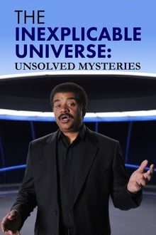 Poster da série The Inexplicable Universe: Unsolved Mysteries