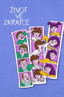Život ve zkratce