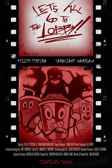 Let's All Go to the Lobby!